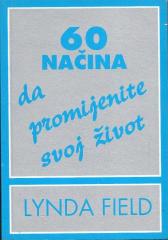 60 načina da promijenite svoj život
