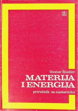 Materija i energija: priručnik za nastavnika