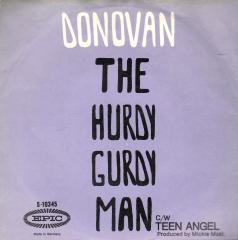 The Hurdy Gurdy Man / Teen Angel