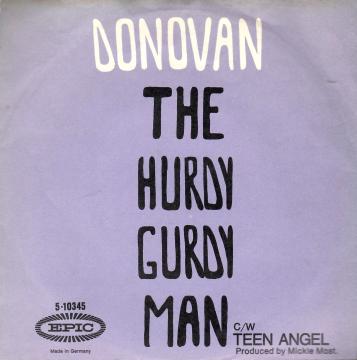 The Hurdy Gurdy Man / Teen Angel