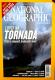 National geographic #4/2004: Lovci na tornada, priča o znanosti, hrabrosti i sreći