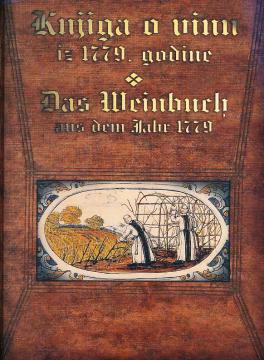 Knjiga o vinu: rukopis iz 1779. godine