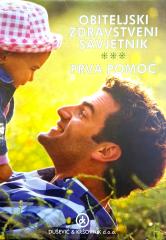 Obiteljski zdravstveni savjetnik, Prva pomoć