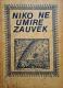 Niko ne umire zauvek