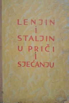 Lenjin i Staljin u priči i sjećanju