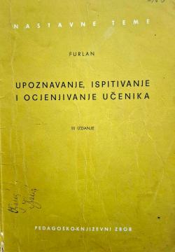 Upoznavanje, ispitivanje i ocjenjivanje učenika