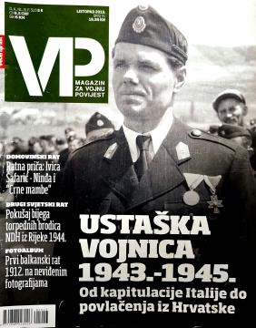 VP - magazin za vojnu povijest #31 : Ustaška vojnica 1943.-1945.