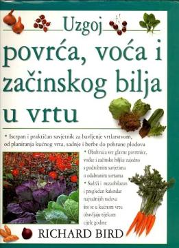 Uzgoj povrća, voća i začinskog bilja u vrtu