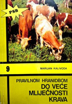 Pravilnom hranidbom do veće mliječnosti krava