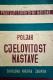 Cjelovitost nastave : didaktički problemi reforme škole