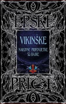 Epske priče: Vikinške narodne pripovijetke i bajke