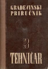 Tehničar: Građevinski priručnik 3
