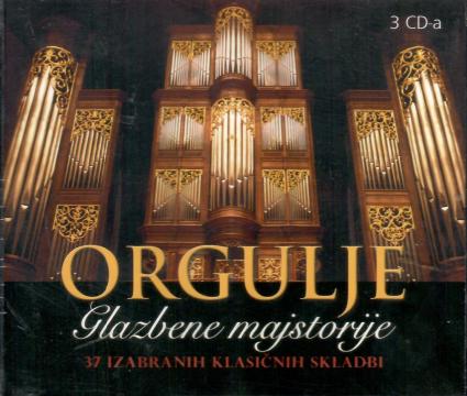 Orgulje – Glazbene majstorije