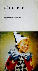 Sveta Terezija iz Lisieuxa: Oči i srce