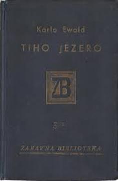 Tiho jezero: prirodoslovne priče