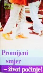 Promijeni smjer - život počinje!