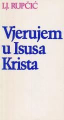 Vjerujem u Isusa Krista