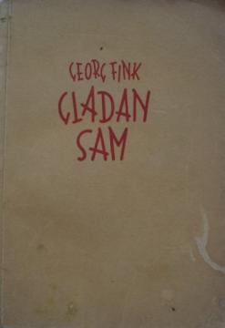 Gladan sam: roman