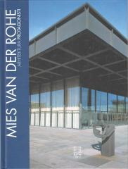 Mies Van Der Rohe: Arhitektura - protagonisti