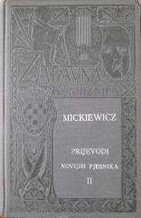 Prievodi novijih pjesnika II: Mickiewicz - Soneti, Romance i balade, Grazyna, Konrad Wallenrod