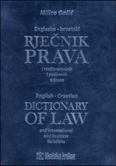 Englesko-hrvatski rječnik prava i međunarodnih poslovnih odnosa