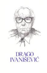 Pet stoljeća hrvatske književnosti #125: Drago Ivanišević