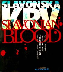 Slavonska krv – Kronologija rata