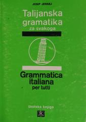 Talijanska gramatika za svakoga/Grammatica italiana per tutti