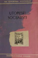 Utopijski socijalisti - izabrani tekstovi