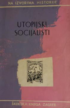 Utopijski socijalisti - izabrani tekstovi