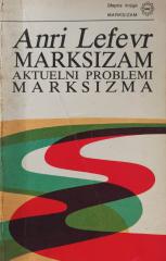 Marksizam - Aktuelni problemi marksizma