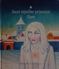 Suze snježne princeze Tare