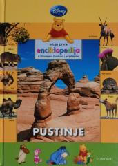 Disney: Moja prva enciklopedija s Winniejem Poohom i prijateljima - Pustinje