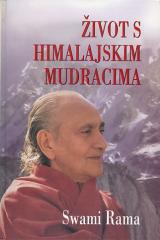 Život s himalajskim mudracima