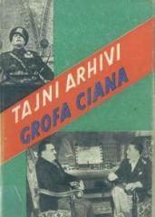 Tajni arhivi grofa Ciana: 1936-1942