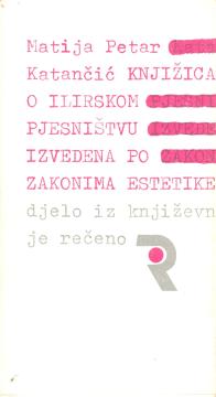 Knjižica o ilirskom pjesništvu izvedena po zakonima estetike