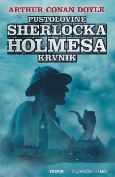 Pustolovine Sherlocka Holmesa: Krvnik