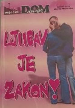 Ljubav je zakon - natječaj za kratku priču 2006.