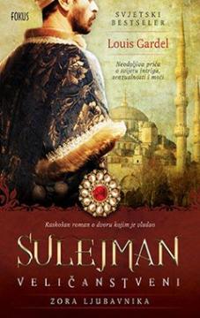 Sulejman Veličanstveni: Zora ljubavnika