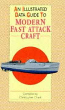 An Illustrated Data Guide to Modern Fast Attack Craft