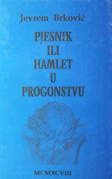 Pjesnik ili Hamlet u progonstvu