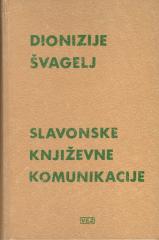 Slavonske književne komunikacije: ogledi i kritike o udjelu Slavonije i Baranje u hrvatskoj književnosti
