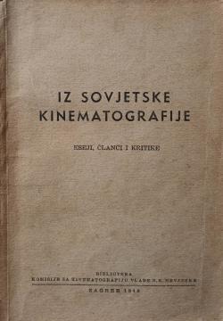 Iz sovjetske kinematografije - Eseji, članci i kritike