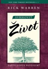 Svrhovit život: Zašto uopće postojim?