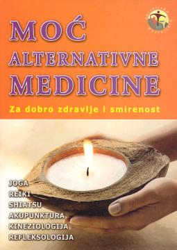 Moć alternativne medicine