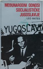 Međunarodni odnosi socijalističke Jugoslavije