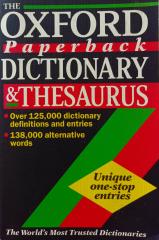 The oxford paperback dictionary & thesaurus