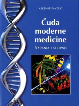 Čuda moderne medicine: nadanja i strepnje