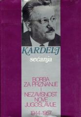 Borba za priznanje i nezavisnost nove Jugoslavije 1944-1957