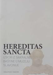 Hereditas sancta - Izbor iz sakralne baštine u muzeju slavonije